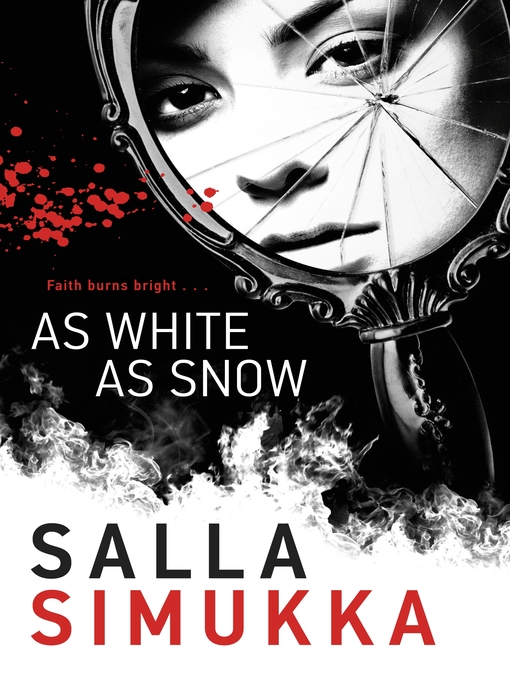 Title details for As White As Snow by Salla Simukka - Available